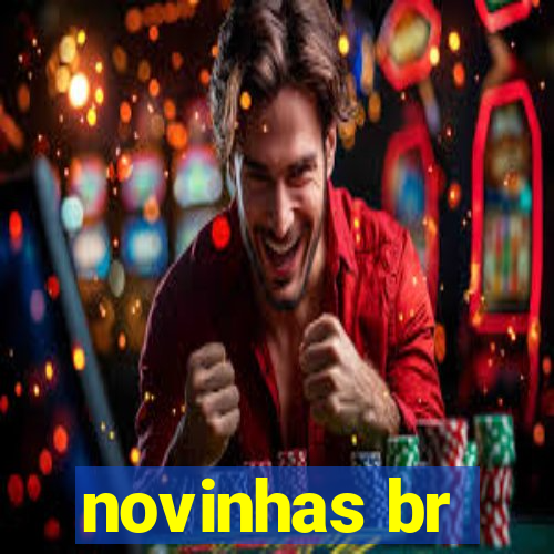 novinhas br